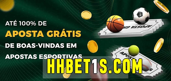 hhbet1 bet Ate 100% de Aposta Gratis